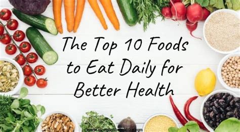 The Daily 10ten Healthy Foods To Eat And The 10ten Daily Fruits To Eat And The Types Of Drinks To Drink That Will Enable A Perfect Improvement To Your Health Performance And Body Fitness.