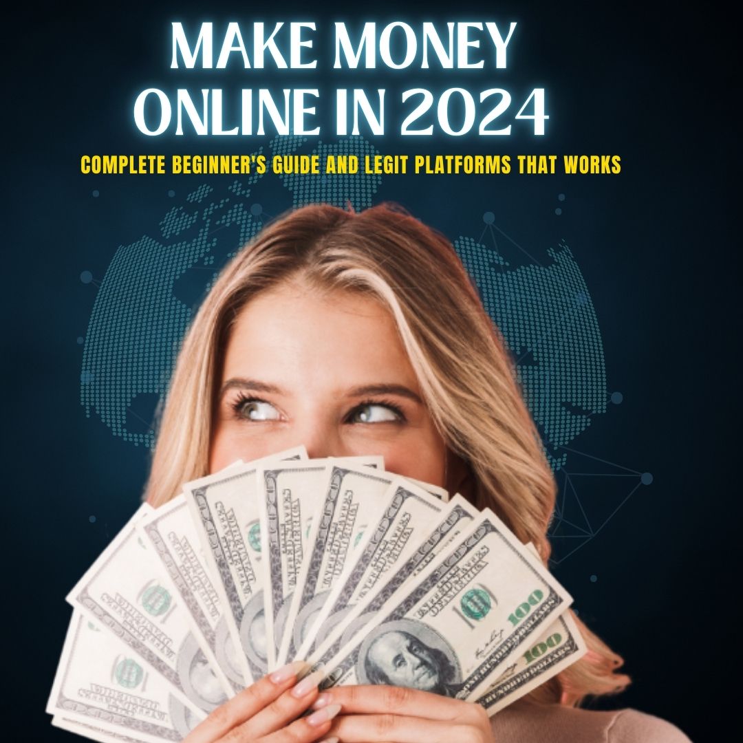 Make Money Online in 2024