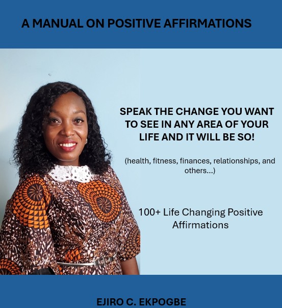 Manual on Positive Affirmations + Workbook on how to identify what you really want in life