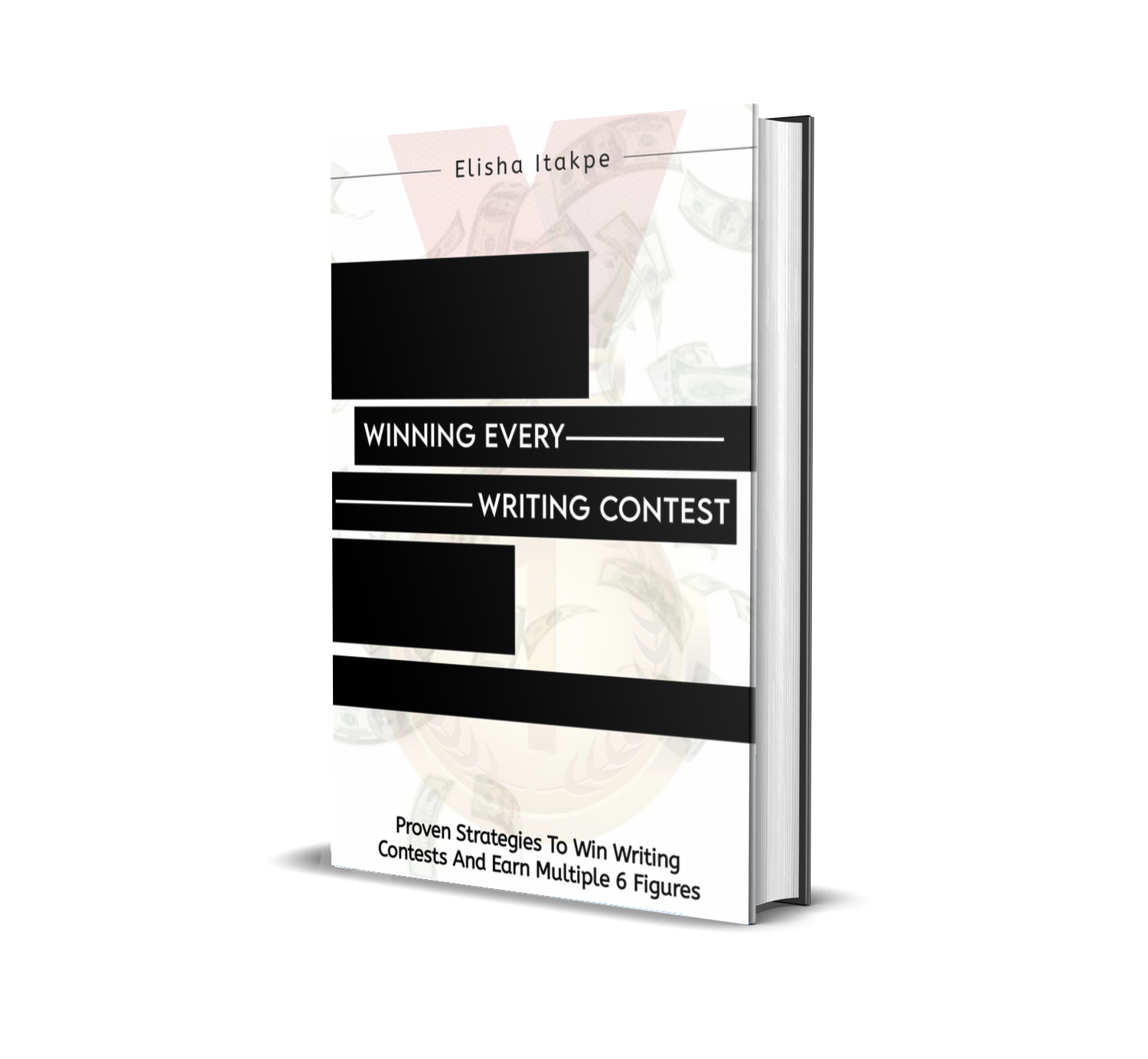 WINNING EVERY WRITING CONTEST