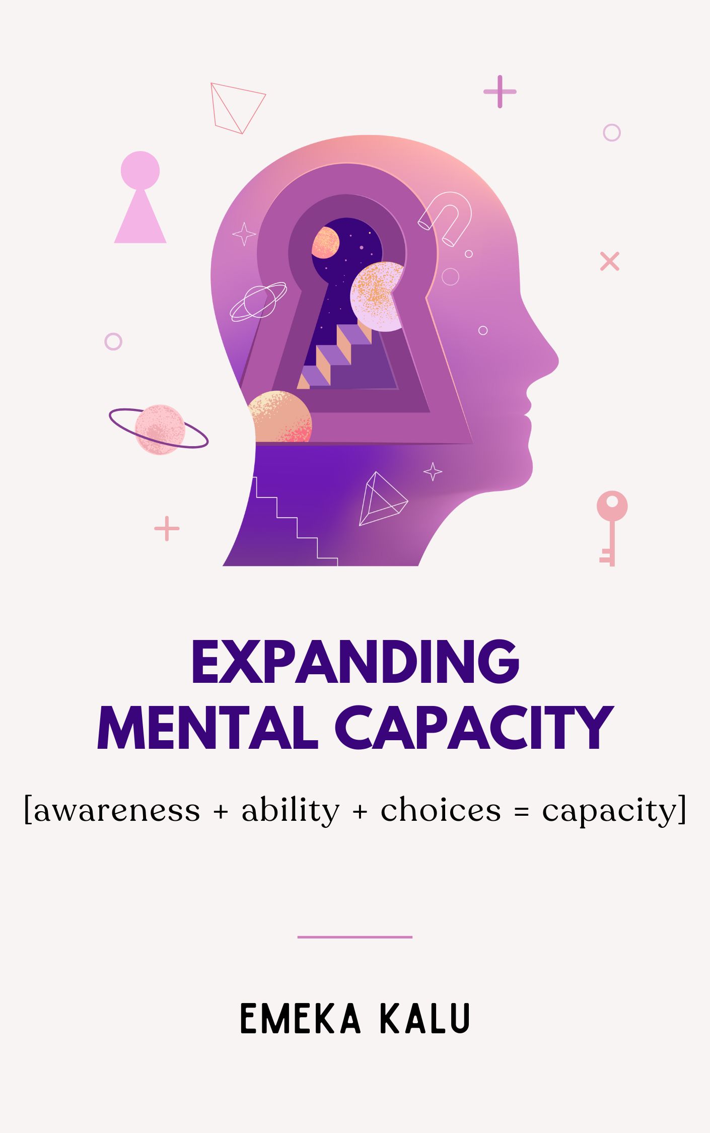 Expanding Mental Capacity