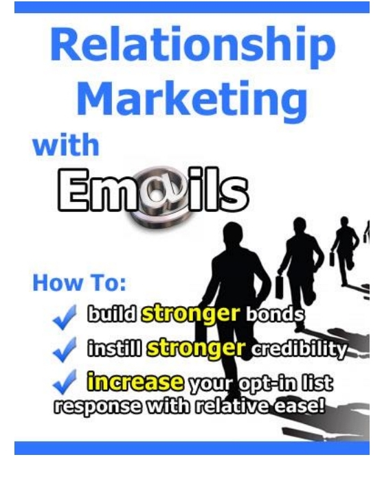 Relationship Marketing with Email