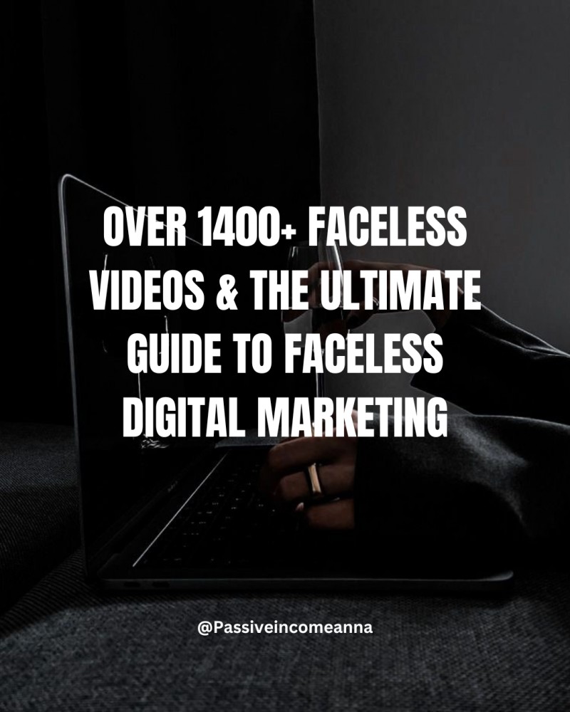 FACELESS DIGITAL MARKETING + 1400+ FACELESS VIDEOS💰