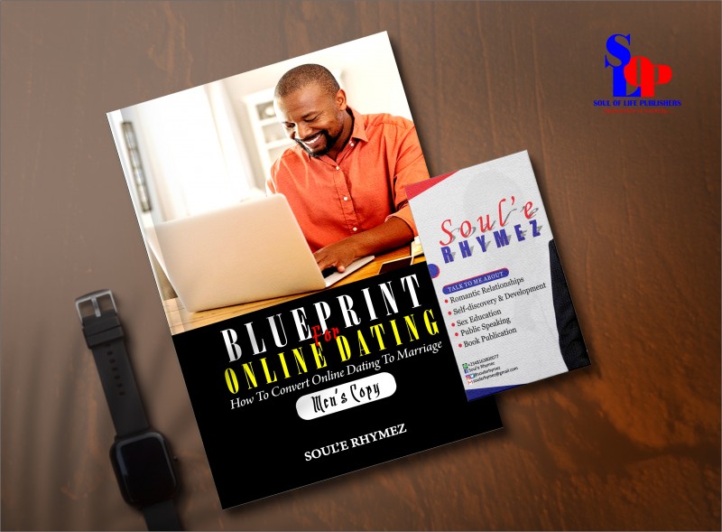 BLUEPRINT FOR ONLINE DATING (MEN'S COPY)