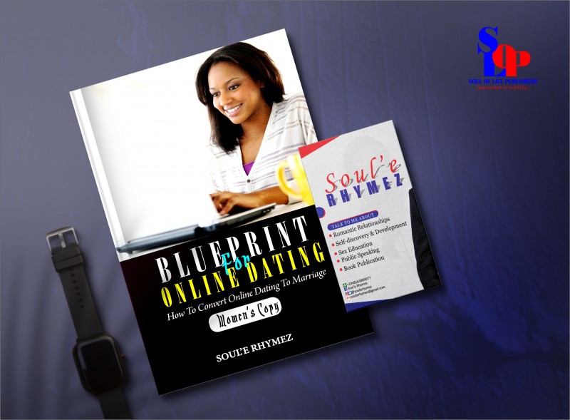 BLUEPRINT FOR ONLINE DATING (LADIES' COPY)