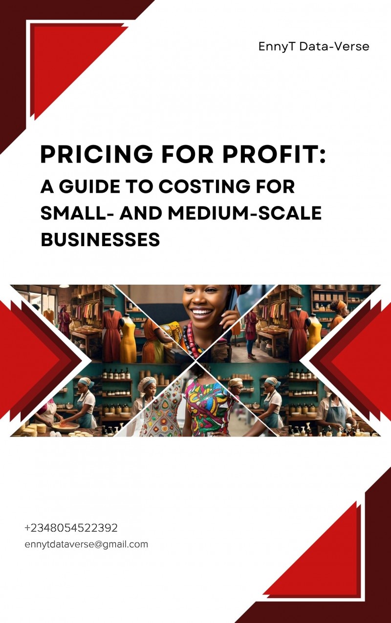 Get pricing for profit a guide to costing for small and medium scale