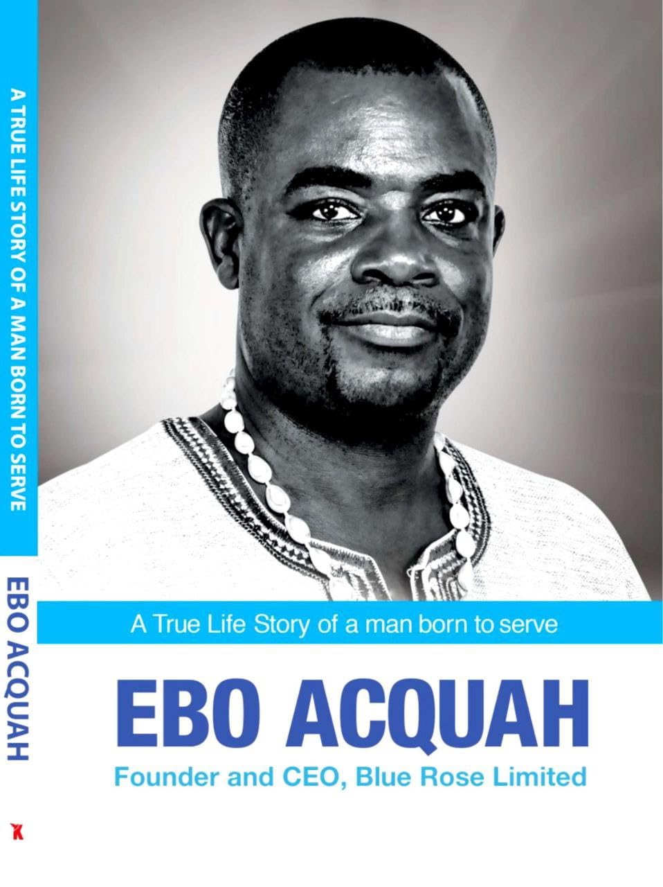 A True Life Story of a Man Born To Serve