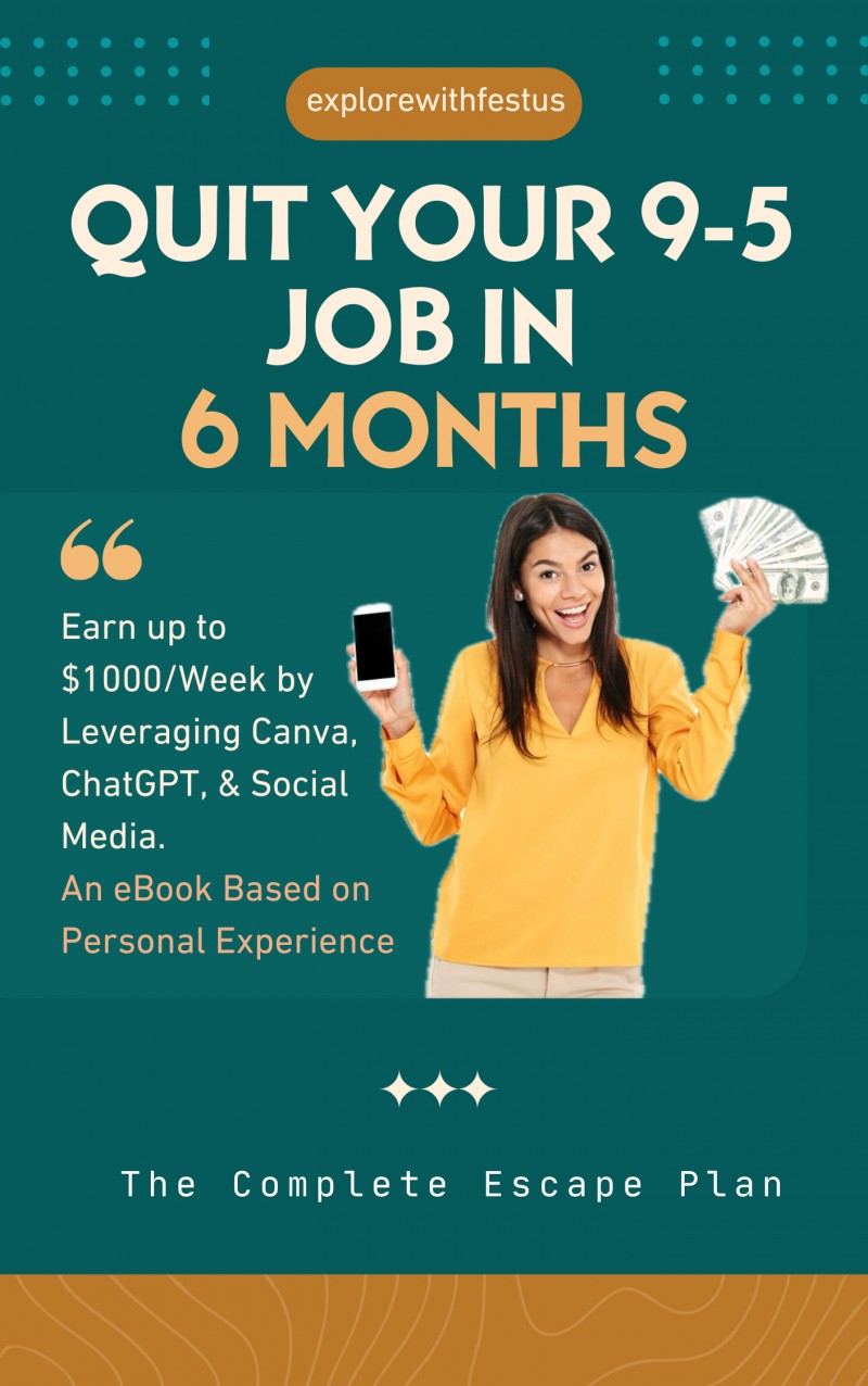 Quit Your 9-5 Job in 6 Months: The Complete Escape Plan