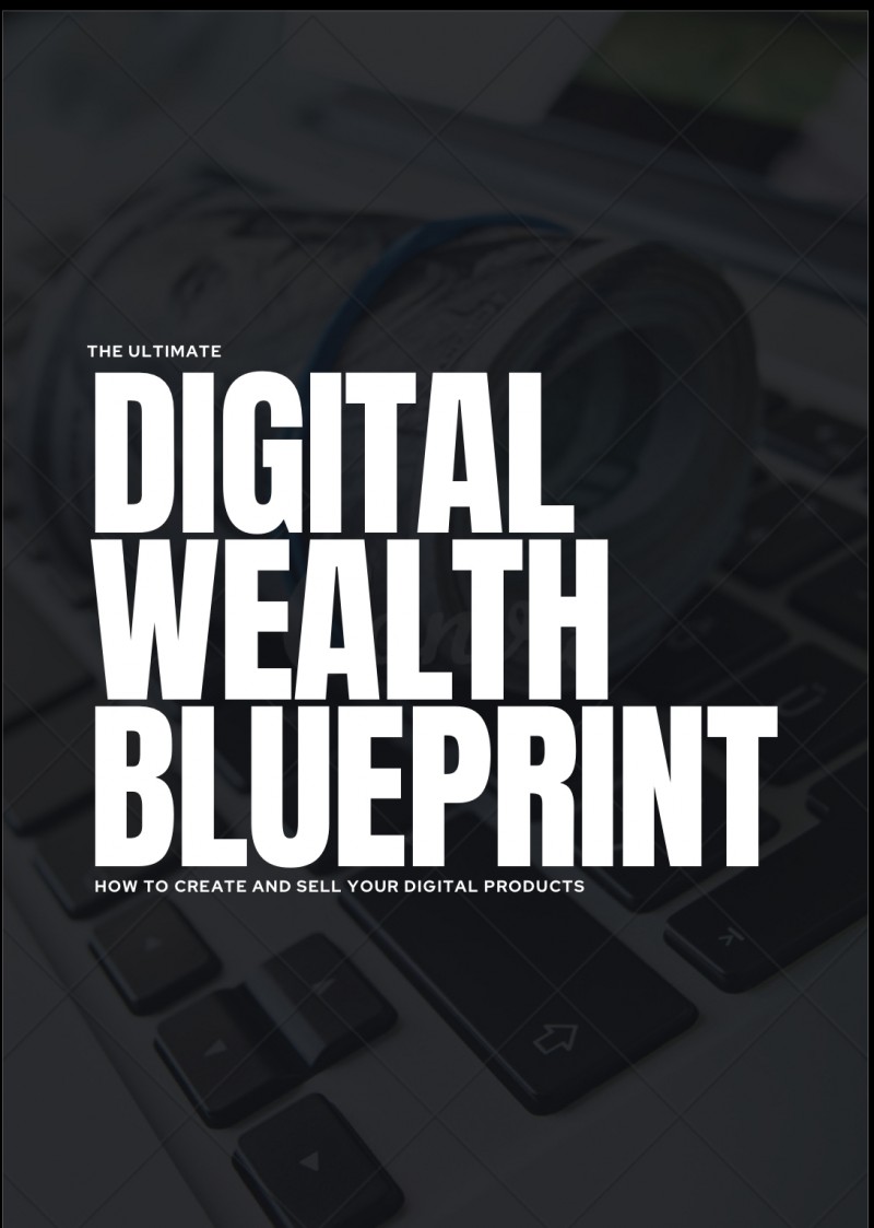 Buy The ultimate Digital wealth blueprint by Digitalgurlboss.b on Selar