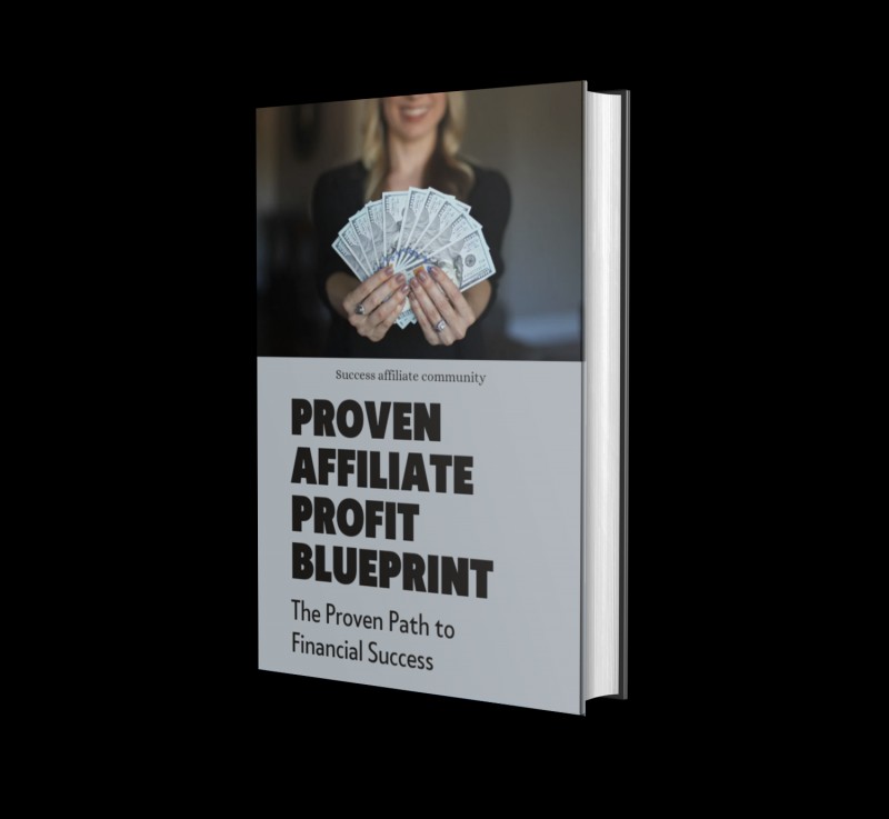 PROVEN AFFILIATE PROFIT BLUEPRINT