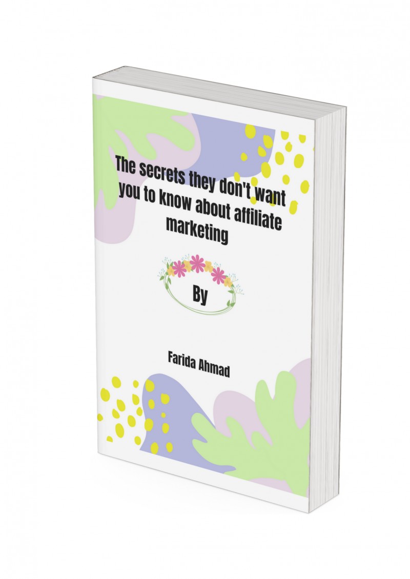 Buy The secrets they don't want you to know about affiliate marketing(04)