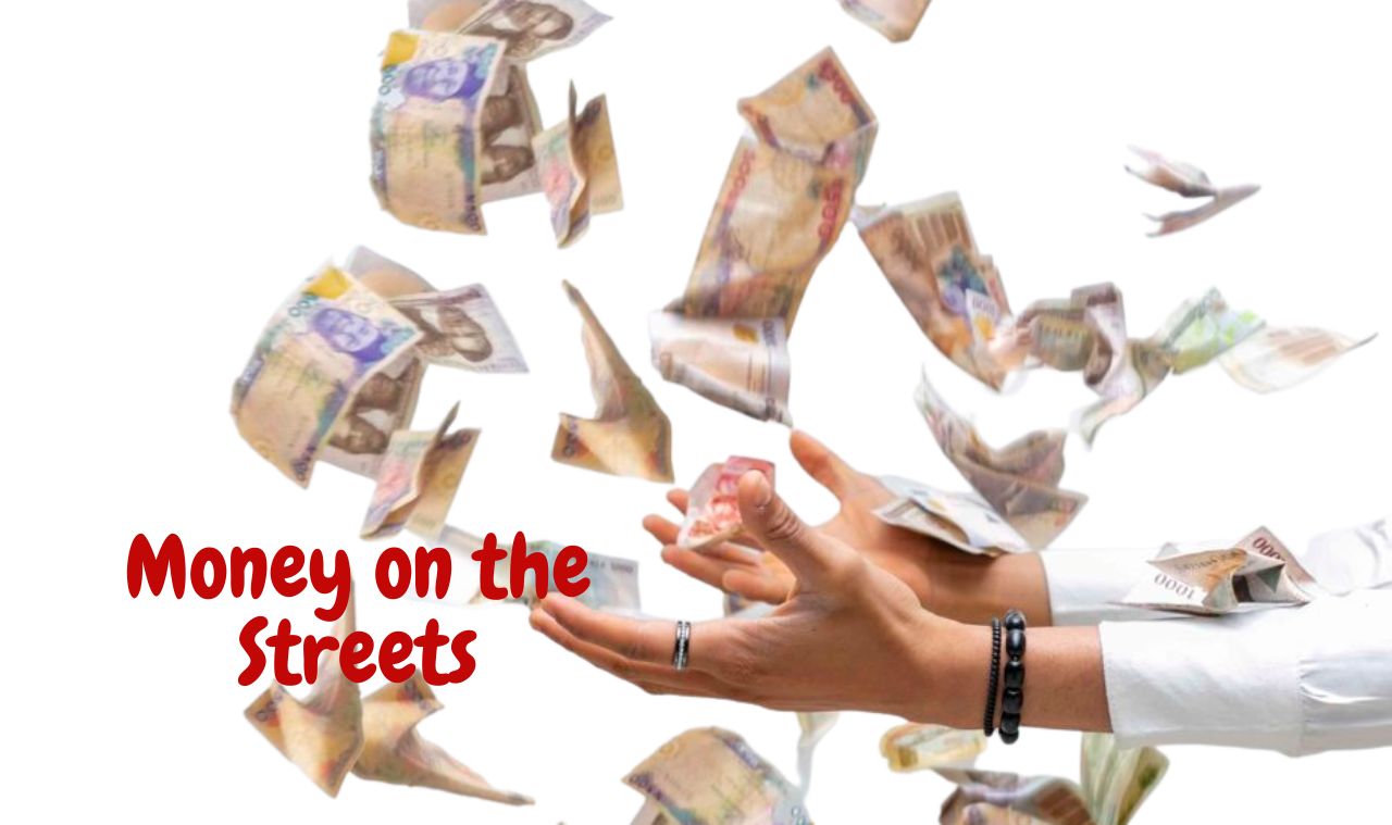 SPONSOR MONEY ON THE STREET