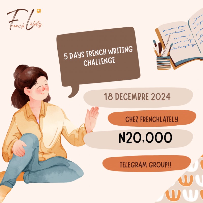 Subscribe FRENCH WRITING CHALLENGE by French Lately on Selar