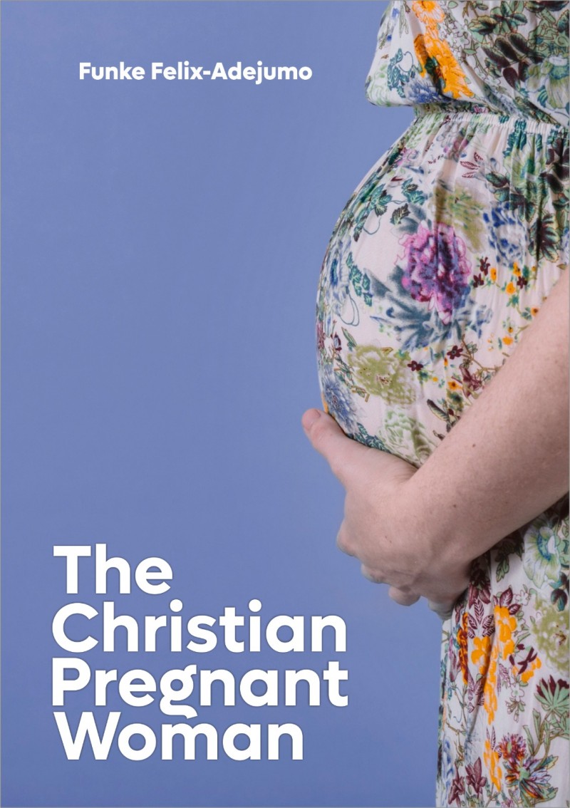 The Christian Pregnant Woman