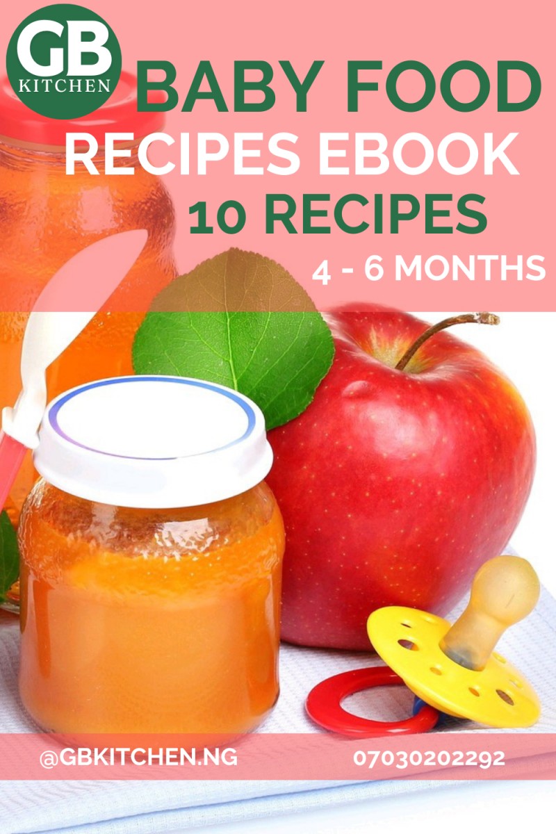 Buy BABY FOOD RECIPES EBOOK VOL 1 by GB KITCHEN on Selar