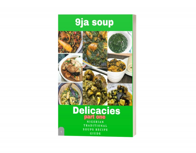 Buy Nigerian soups recipe part one by Gideon Patrick on Selar