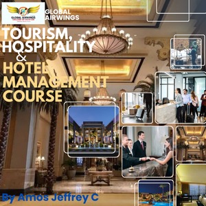 TOURISM, HOSPITALITY & HOTEL MANAGEMENT COURSE Unlocking Hospitality Excellence