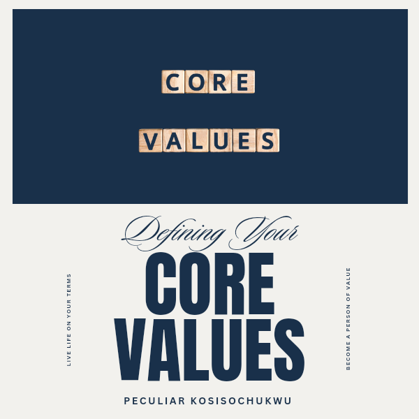 Defining Your Core Values