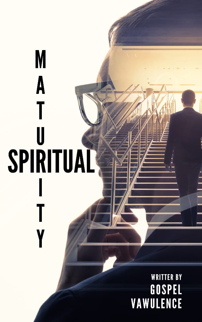 SPIRITUAL MATURITY