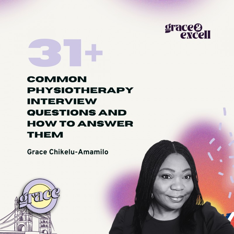 31+ Common Physiotherapy Interview Questions and How To Answer Them