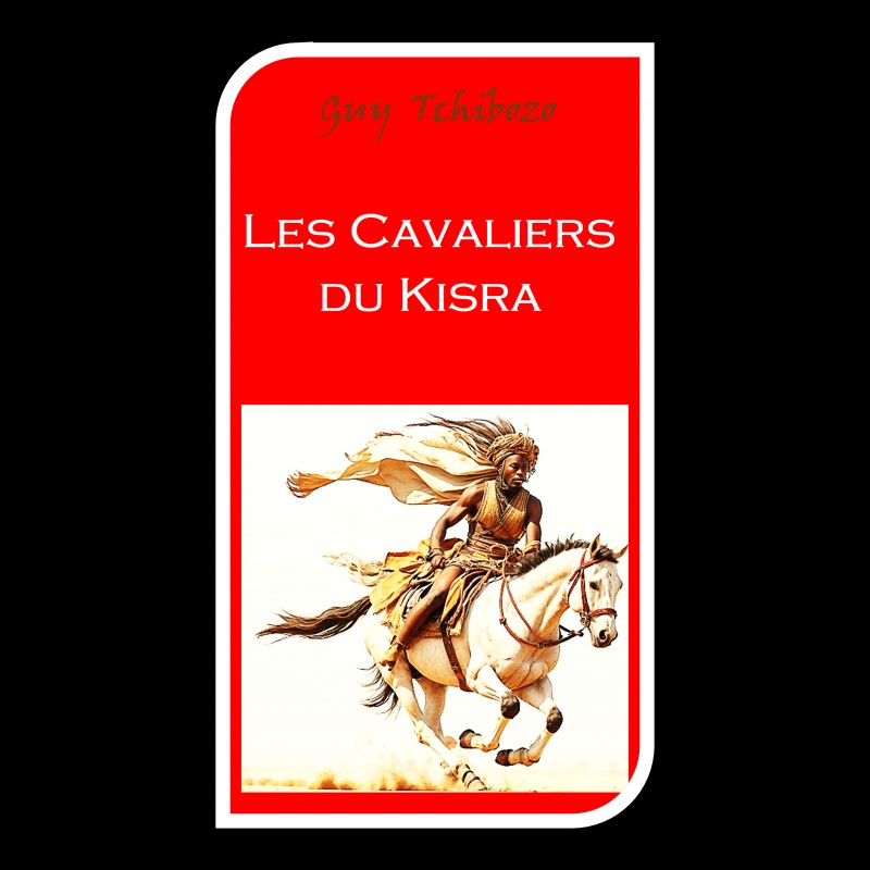 Les Cavaliers du Kisra