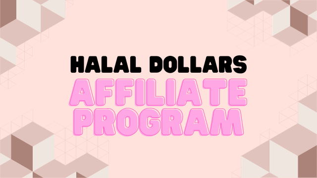 Halal Dollars Affiliate Program