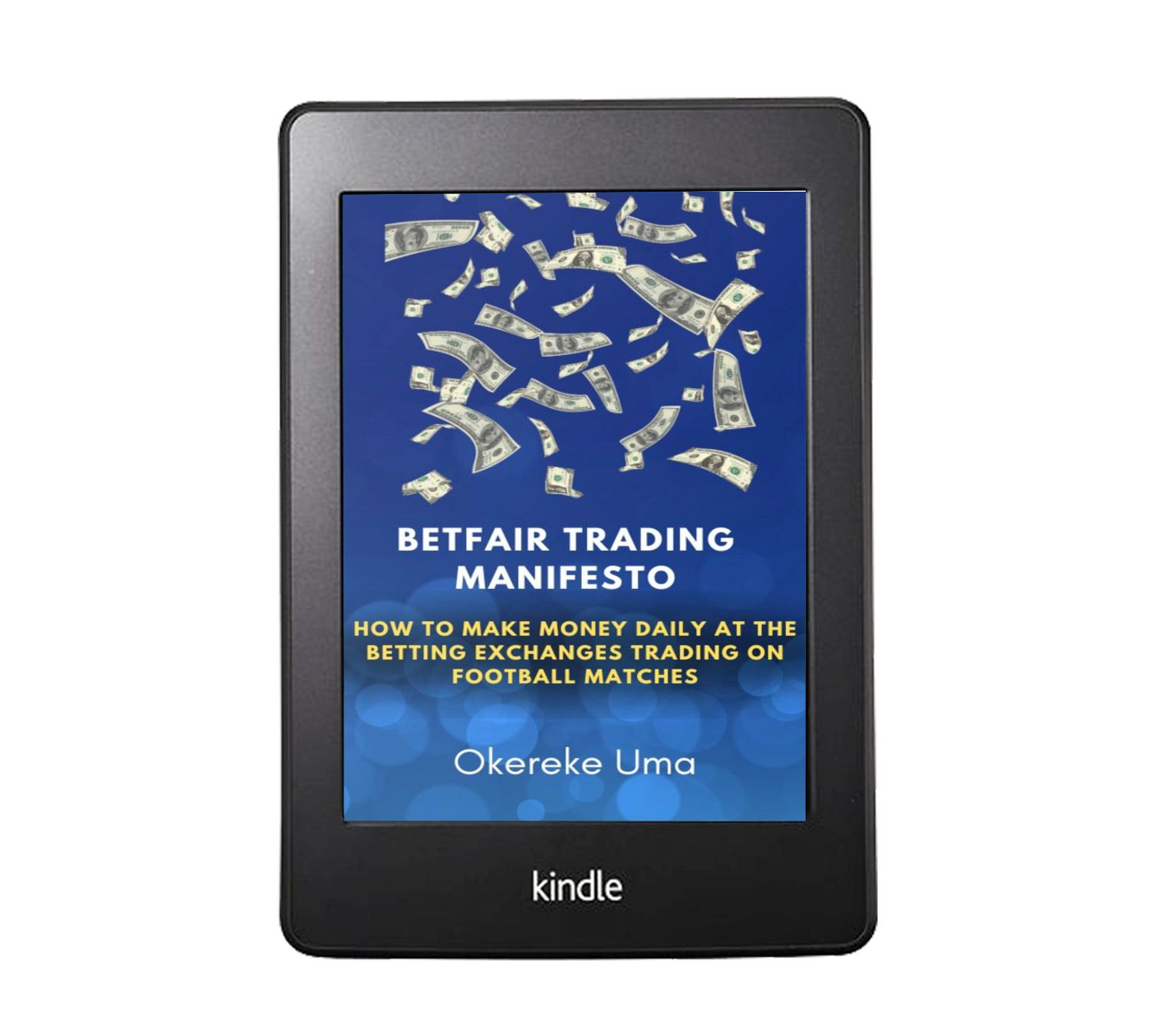 Betfair Trading Manifesto - A Skill-Based Alternative to Online Hustles, Freelancing, and AI-Driven Income