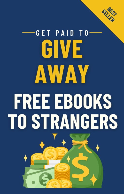 My Free Ebook System - Get Paid to Give Away Free Ebooks to Strangers!