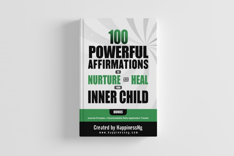 100 Powerful Affirmations to Nurture and Heal Your Inner Child