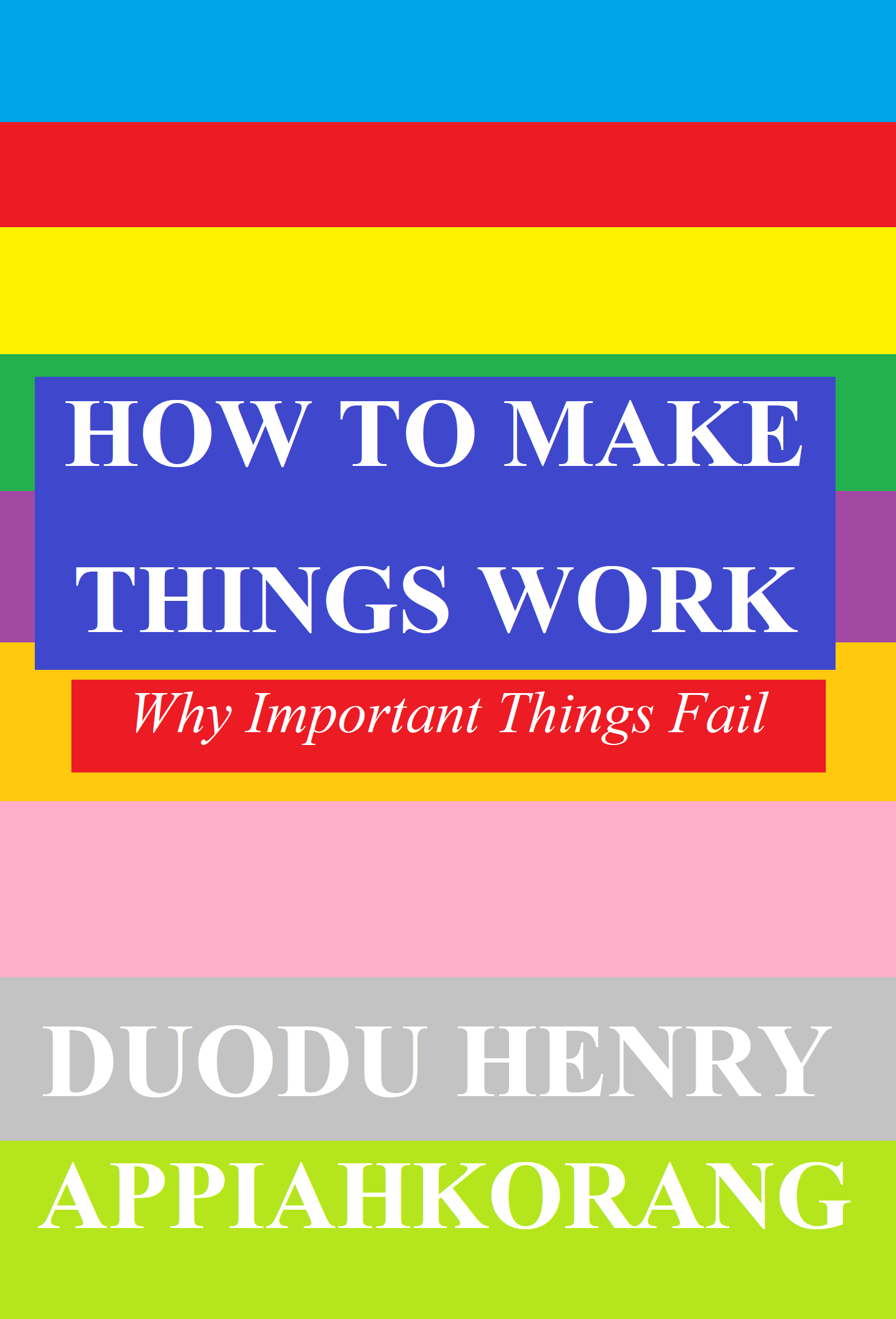How To Make Things Work