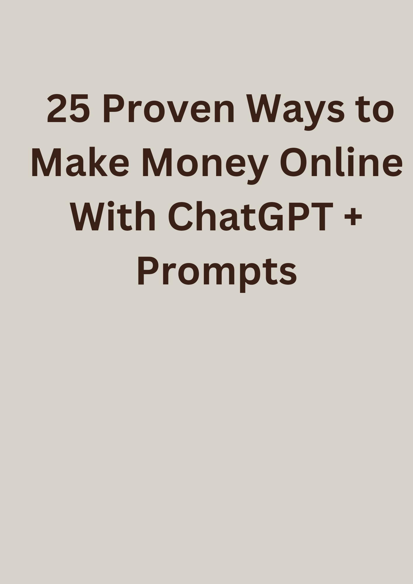 25 proven Ways To Make Money Online With Chatgpt +prompts