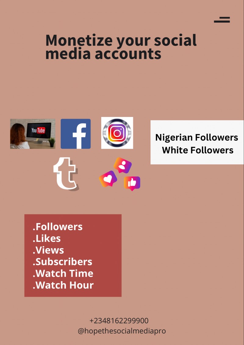 Monetize your social media platforms/accounts, Buy Likes,Followers,Views & Subscribers