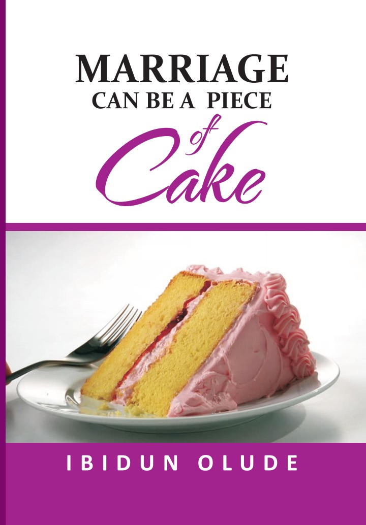 MARRIAGE CAN BE A PIECE OF CAKE