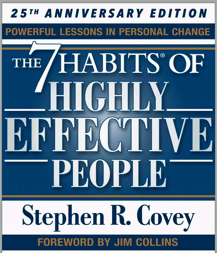 The 7 Habits Of Highly Effective People