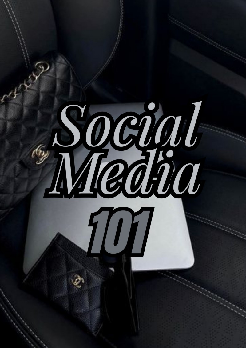 SOCIAL MEDIA 101