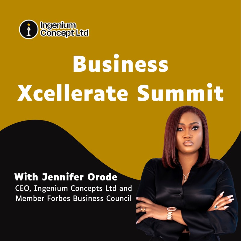 BUSINESS XCELLERATE SUMMIT with Coach Jennifer Orode