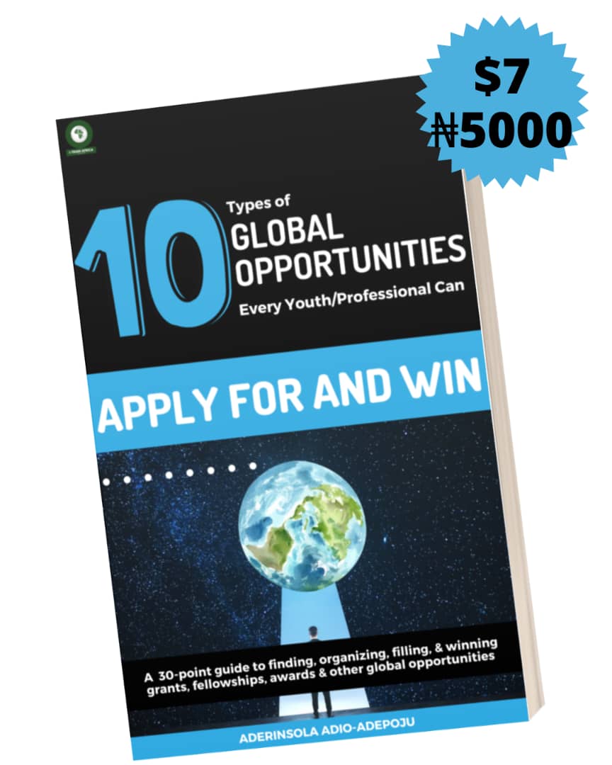 10 Types Of Global Opportunities Every Youth Or Professional Can Apply For And Win