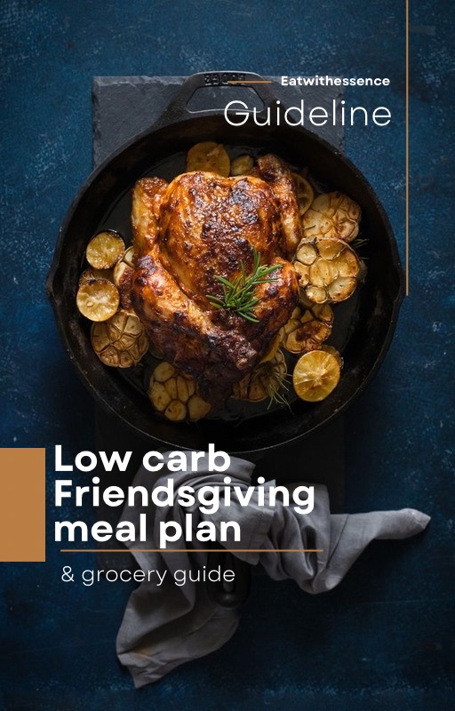 Low carb Friendsgiving meal plan & grocery guide