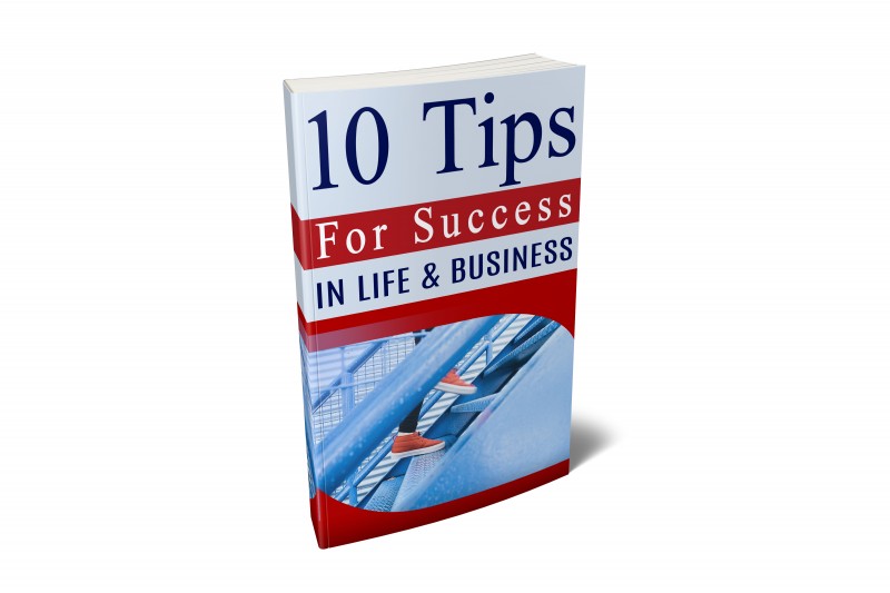 10-Tips-For-Success-In-Life-and-Business Cover