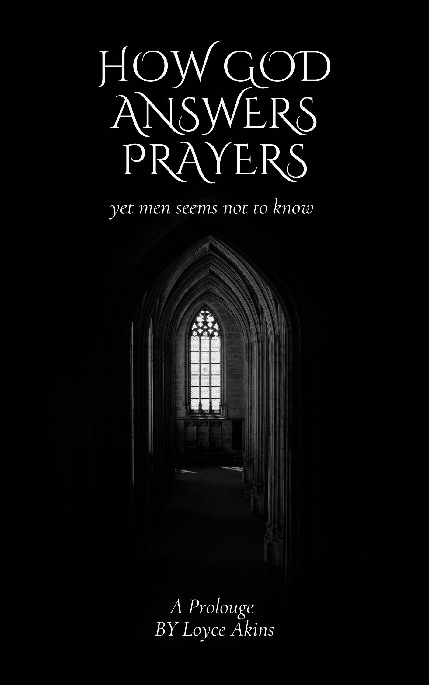 How God Answers Prayers
