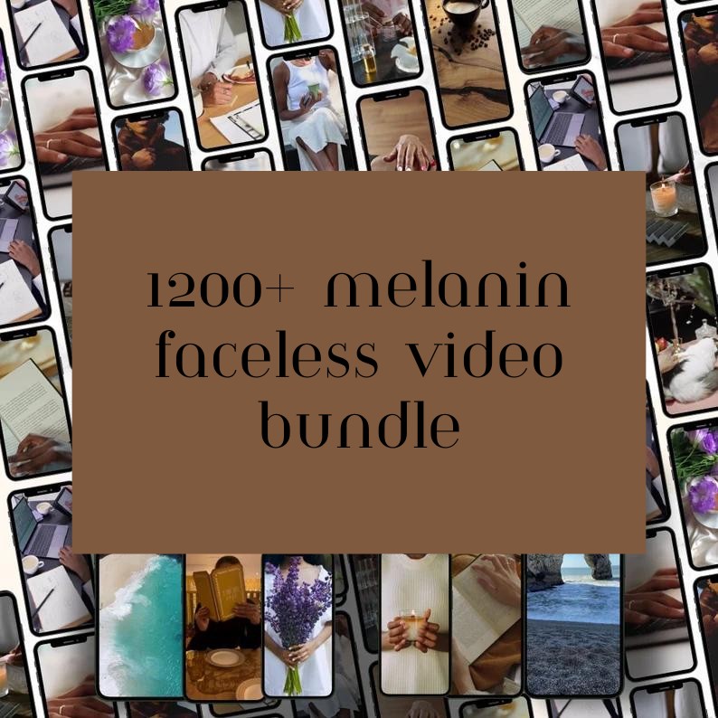 1200+ MELANIN FACELESS REEL