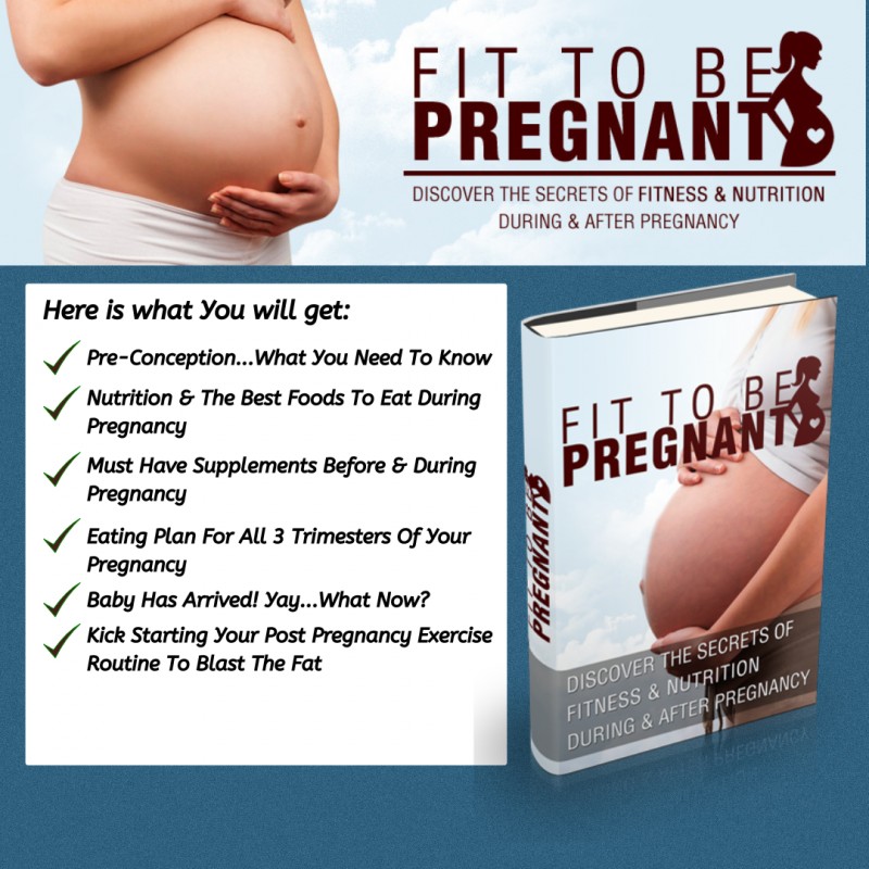 Fit To Be Pregnant: Nutrition and Fitness Tips Revealed