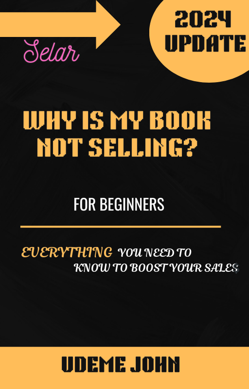 WHY IS MY BOOK NOT SELLING?