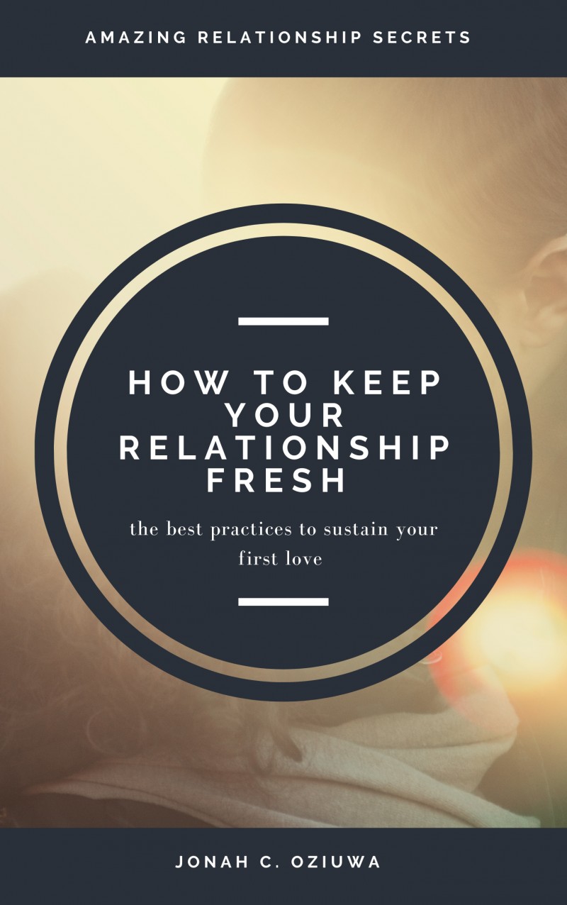 HOW TO KEEP YOUR RELATIONSHIP FRESH & FLOWING