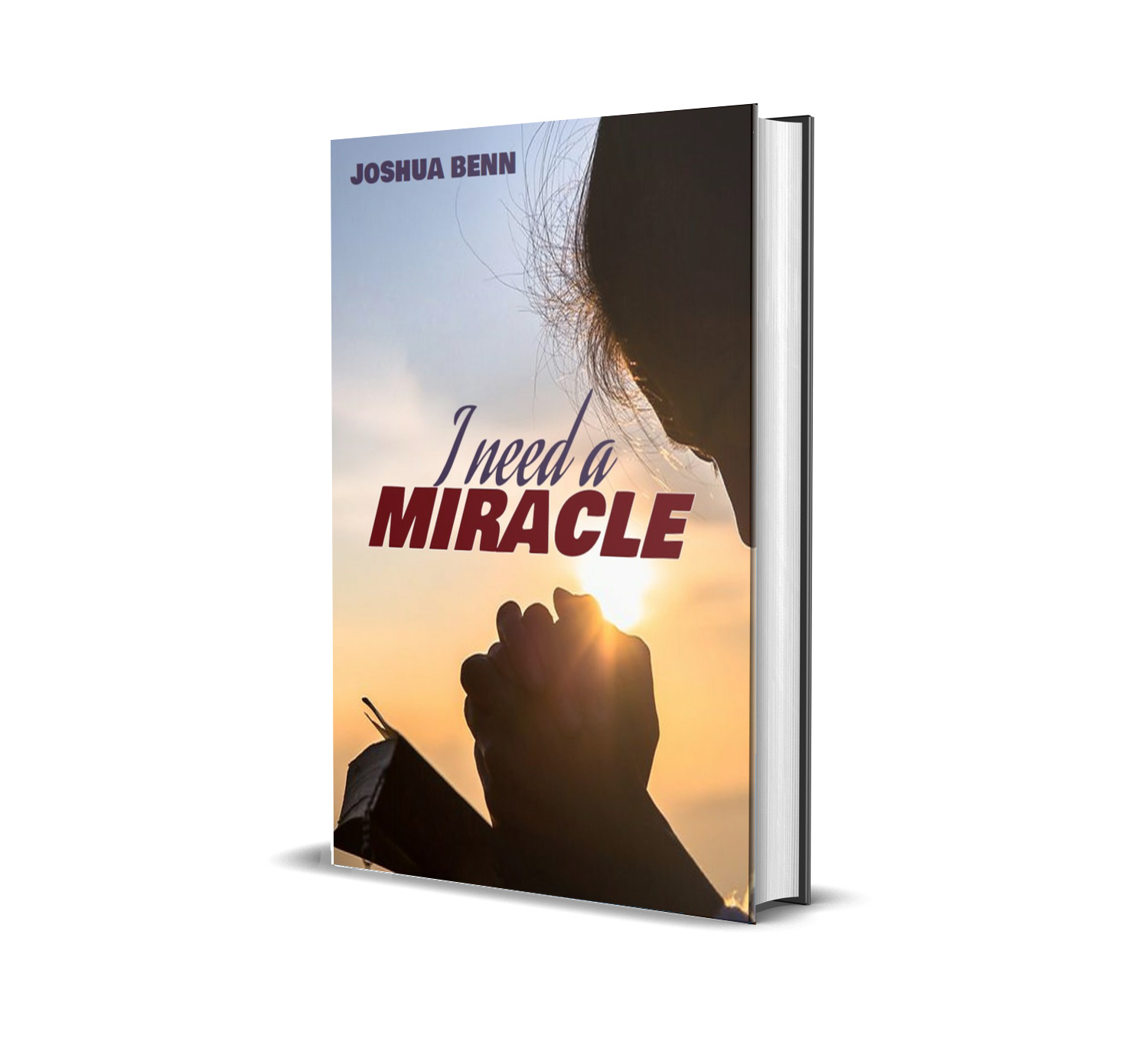 I NEED A MIRACLE