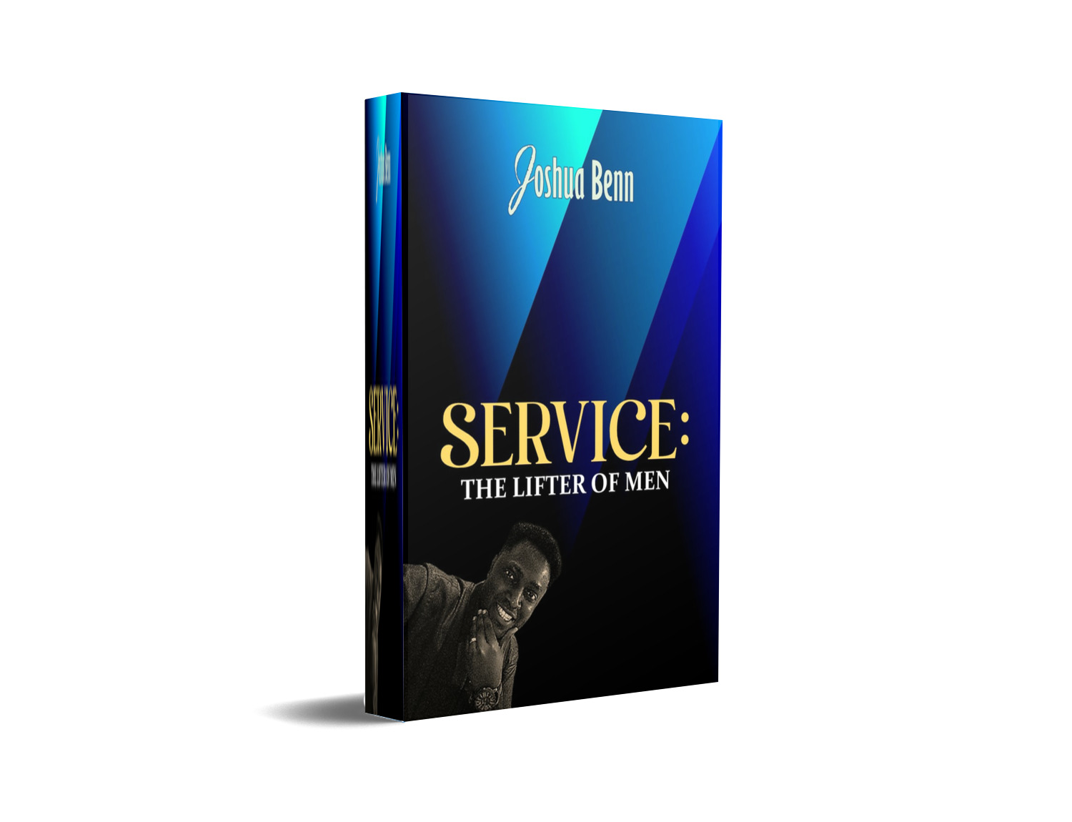 SERVICE: THE LIFTER OF MEN