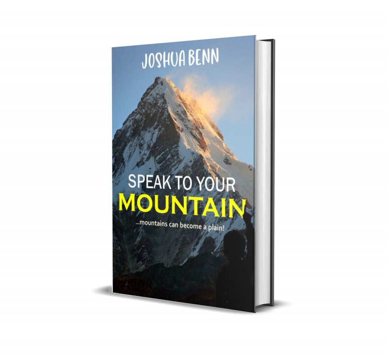 SPEAK TO YOUR MOUNTAIN