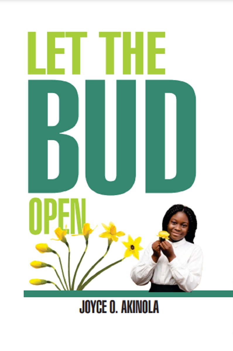 LET THE BUD OPEN