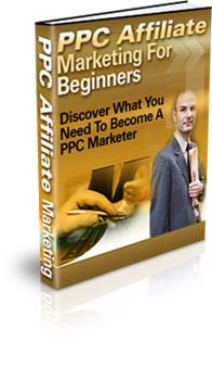 PPC AFFILIATE MARKETING FOR BEGINNERS
