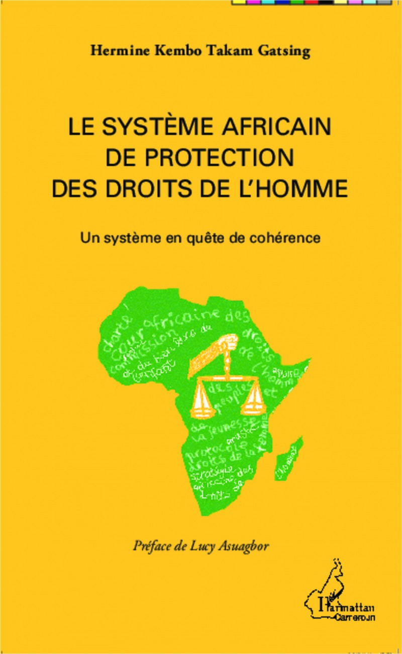version papier LE SYSTEME AFRICAIN DE PROTECTION DES DROITS DE L'HOMME